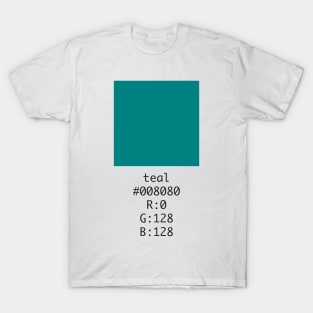 Teal Hex and RGB Code T-Shirt